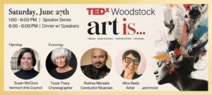TEDxWoodstock Presents “Art Is…