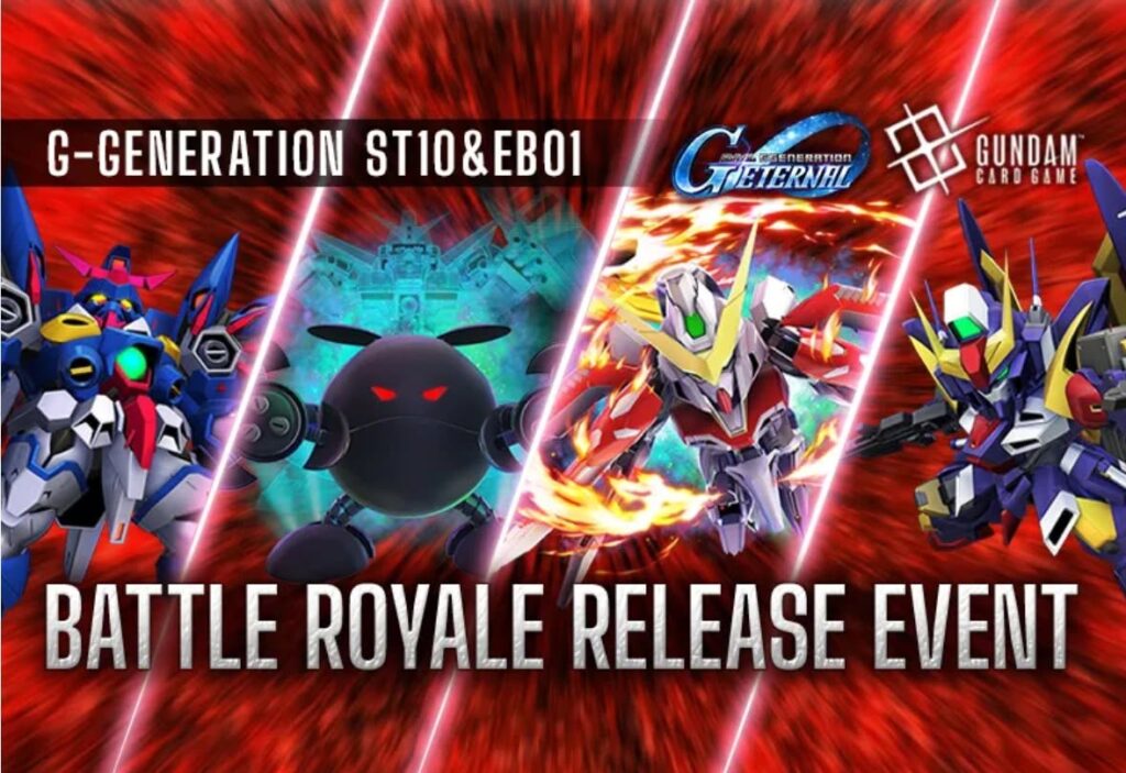 GD: G-GENERATION ST10&EB01 Battle Royale Release Event